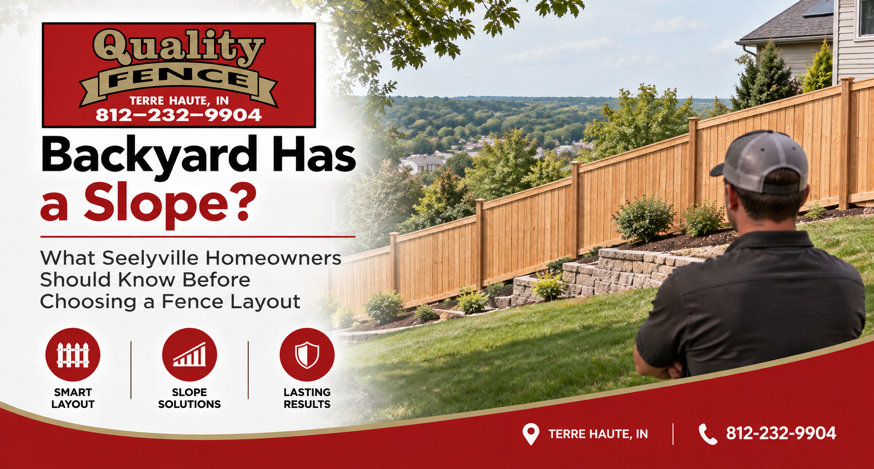 Sloped Yard Fence Layout